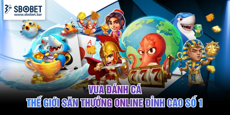 Vua Đánh Cá